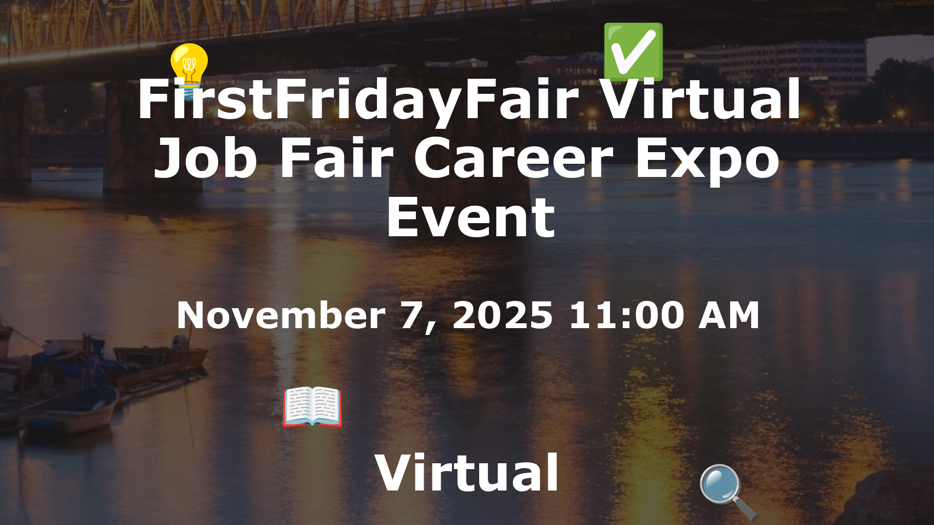 FirstFridayFair Virtual Job Fair Career Expo Event event image